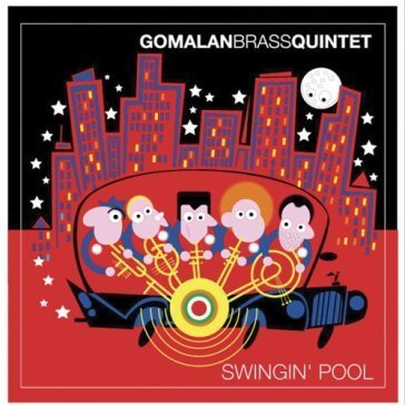 Swingin' pool GOMALAN BRASS QUINTET