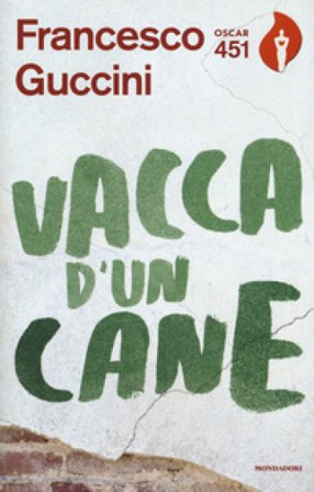 Vacca d'un cane Francesco Guccini