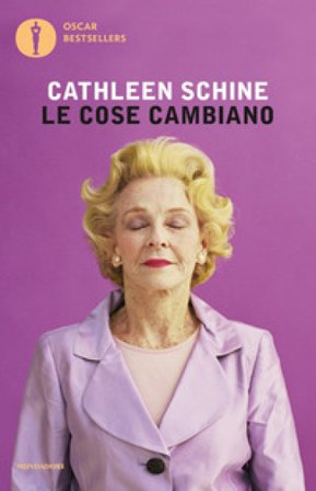 Le cose cambiano Cathleen Schine
