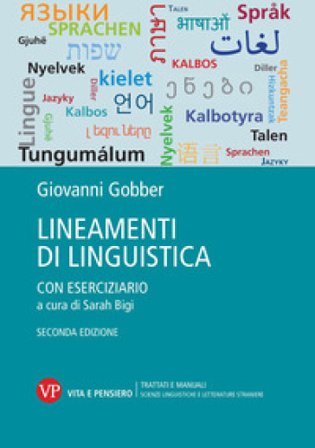 Lineamenti di linguistica. Con eserciziario a cura di Sarah Bigi Giovanni Gobber