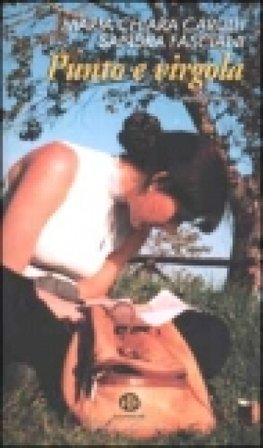 Punto e virgola. L'attesa e l'incontro M. Chiara Carulli