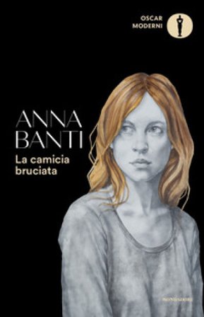 La camicia bruciata Anna Banti