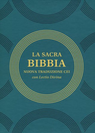 La sacra Bibbia. Nuova traduzione CEI con lectio divina