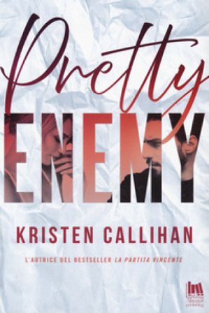 Pretty enemy Kristen Callihan