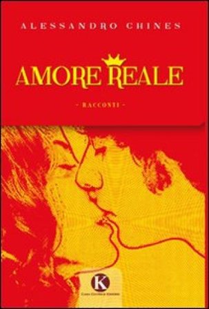 Amore reale Alessandro Chines
