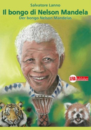 Der bongo Nelson Mandelas-Il bongo di Nelson Mandela Salvatore Lanno