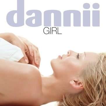 Girl - 25th anniversary - clear edition Dannii Minogue