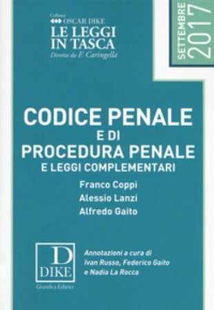 Codice penale e di procedura penale e leggi complementari Franco Coppi