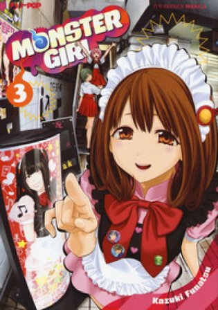 Monster girl. Vol. 3 Kazuki Funatsu