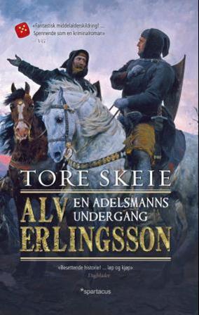 Alv Erlingsson - Bok av Tore Skeie - Pocket