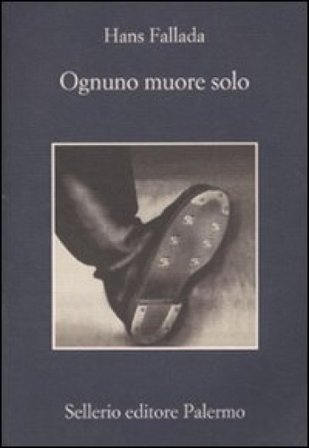 Ognuno muore solo Hans Fallada