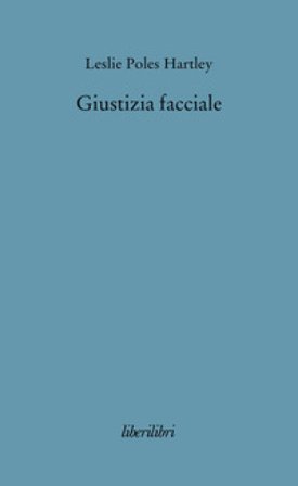 Giustizia facciale Leslie P. Hartley
