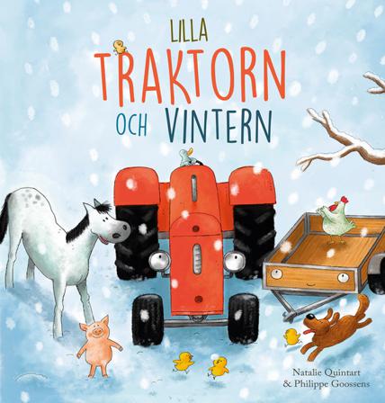 Lilla traktorn och vintern - Bok av Philippe Goossens & Natalie Quintart - Inbunden