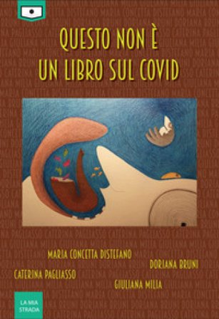 Questo non è un libro sul Covid Maria Concetta Distefano