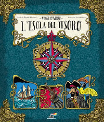 Viaggio verso l'isola del tesoro. Ediz. a colori Stepanka Sekaninova