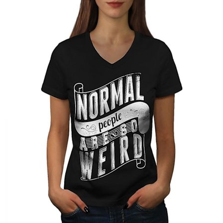 Normal Is Weird Slogan Dam T-shirt med svart v-ringad hals