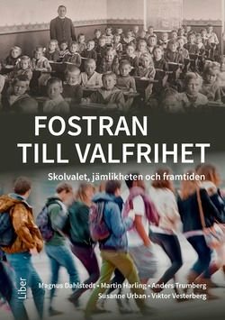 Fostran till valfrihet