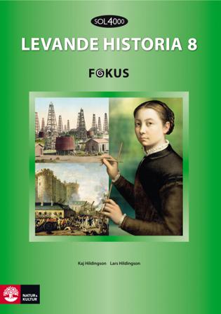 SOL 4000 Levande historia 8 Fokus Elevbok - Bok av Kaj Hildingson - Häfte