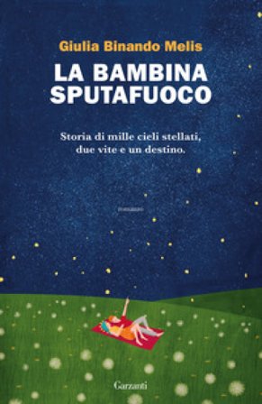 La bambina sputafuoco Giulia Binando Melis