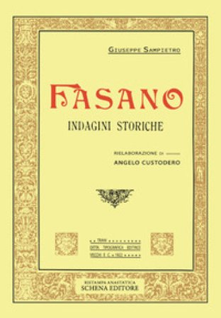 Fasano. Indagini storiche Giuseppe Sampietro
