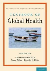 Textbook of Global Health, ISBN: 9780190916527