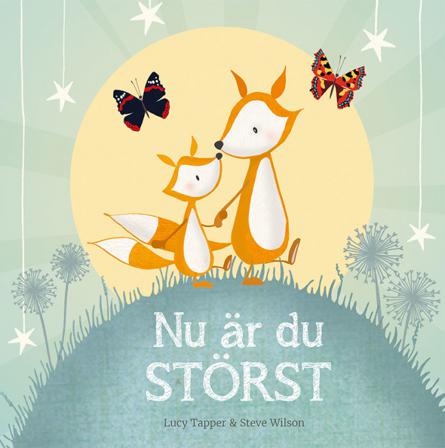 Nu är du störst - Bok av Steve Wilson - Inbunden