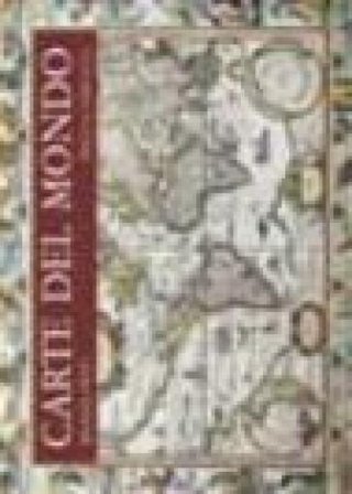 Carte del mondo. Ediz. illustrata Michael Swift