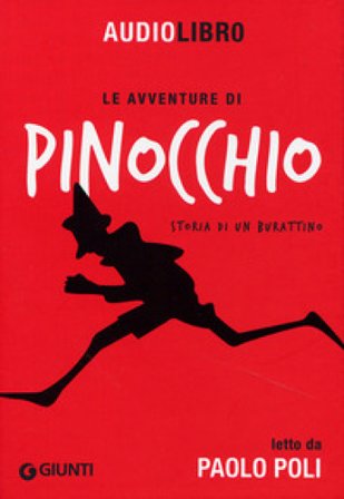 Le avventure di Pinocchio. Storia di un burattino letto da Paolo Poli. Con CD Audio formato MP3 Carlo Collodi