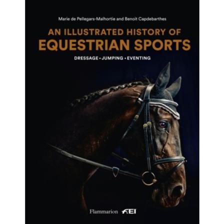 An Illustrated History of Equestrian Sports (inbunden, eng)