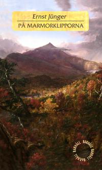På marmorklipporna - Bok av Ernst Jünger - Inbunden