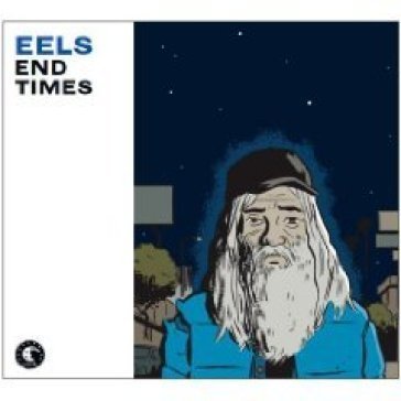 End times Eels