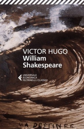 William Shakespeare Victor Hugo