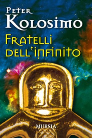 Fratelli dell'infinito Peter Kolosimo