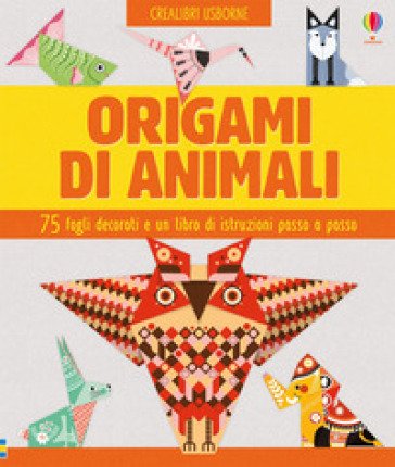 Origami di animali. Ediz. a colori. Con gadget Lucy Bowman
