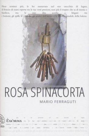 Rosa spinacorta Mario Ferraguti