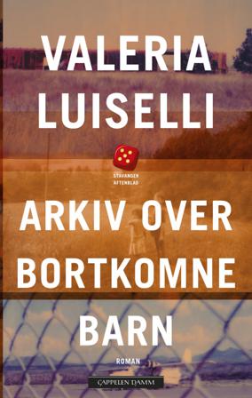 Arkiv over bortkomne barn - Bok av Valeria Luiselli - Pocket