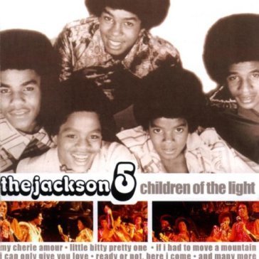 Children of the light The Jackson 5