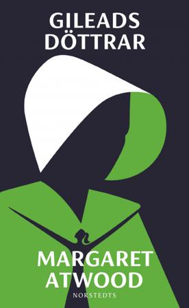 Gileads döttrar - Bok av Margaret Atwood - Pocket
