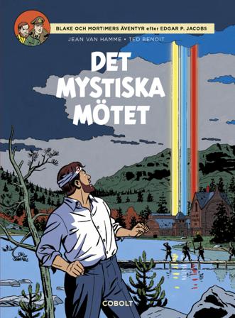 Det mystiska mötet - Bok av Jean Van Hamme - Inbunden