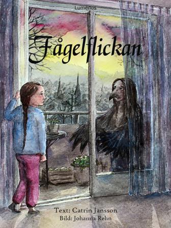 Fågelflickan - Bok av Catrin Jansson - Inbunden