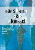När skolan gör skillnad, ISBN: 9789147084234