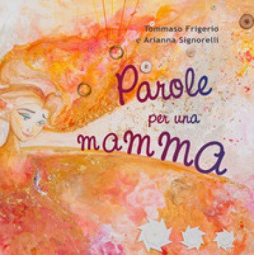 Parole per una mamma Tommaso Frigerio