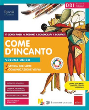 Come d'incanto. Vol. unico. Con #lartenonsiferma. Per la Scuola media. Con e-book. Con espansione online Flaminia Giorgi Rossi