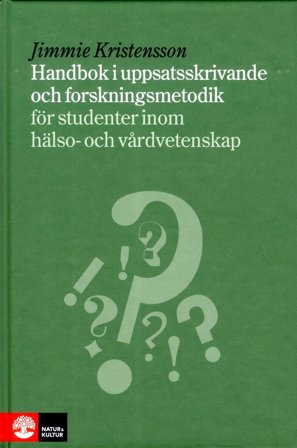 Handbok i uppsatsskrivande och forskningsmetodik
