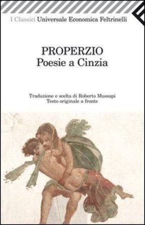 Poesie a Cinzia. Testo latino a fronte Sesto Properzio