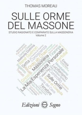 Sulle orme del massone. Vol. 2 Thomas Moreau