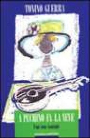 A Pechino fa la neve. Una cosa teatrale Tonino Guerra