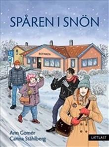 Spåren i snön - Bok av Ann Gomér - Inbunden
