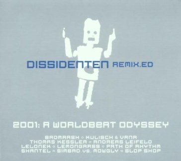 Dissidenten "remixed" cd Dissidenten