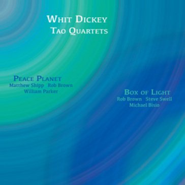Peace planet & box of light WHIT DICKEY & TAO QU